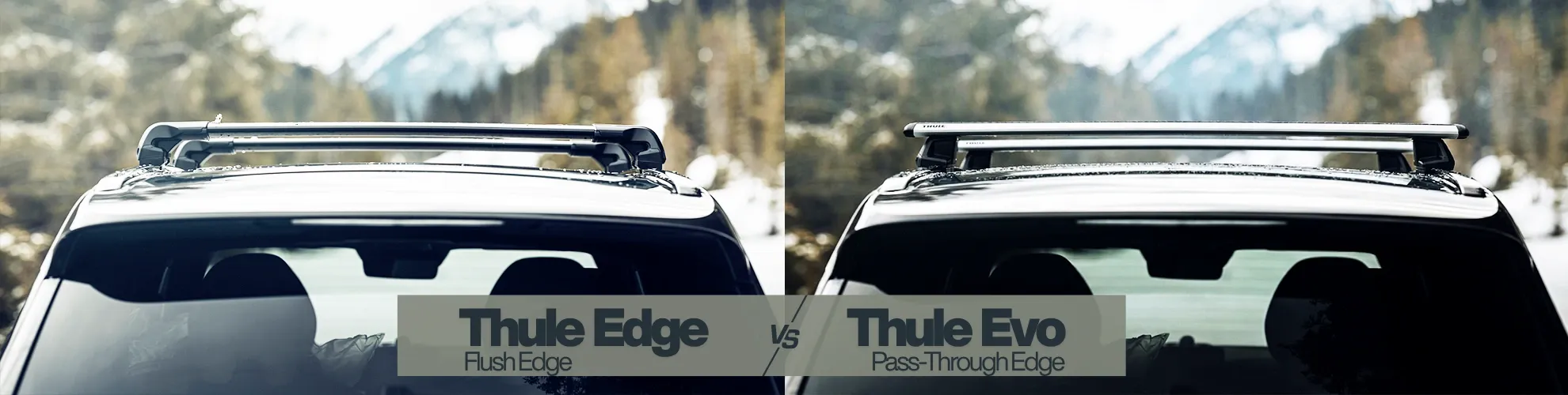 Thule Evo vs Thule Edge